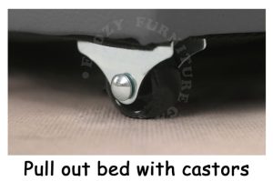 The Pull Out bed come with castors